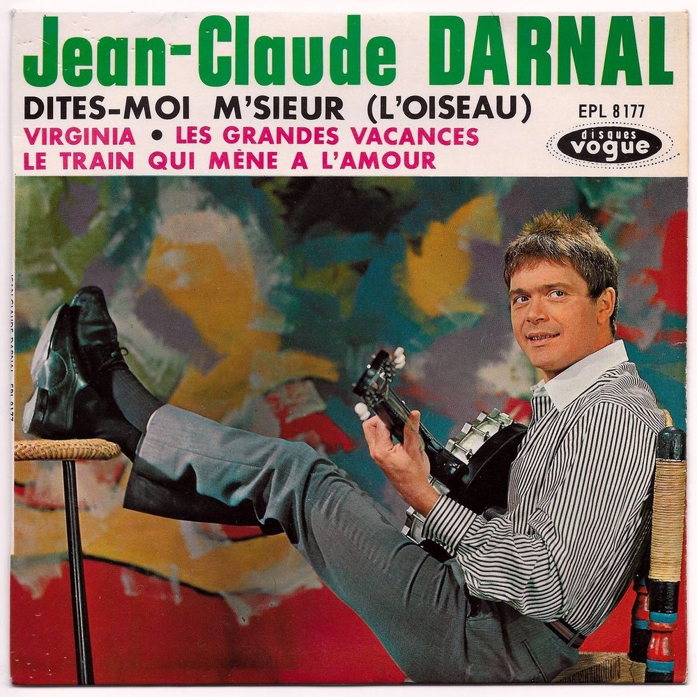 JEAN-CLAUDE DARNAL -45t EP-DITES-MOI M'SIEUR (L'OISEAU)-1963 3 Tourcoing (59)