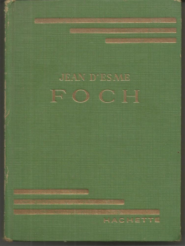 Jean D'ESME : FOCH 2 Montauban (82)