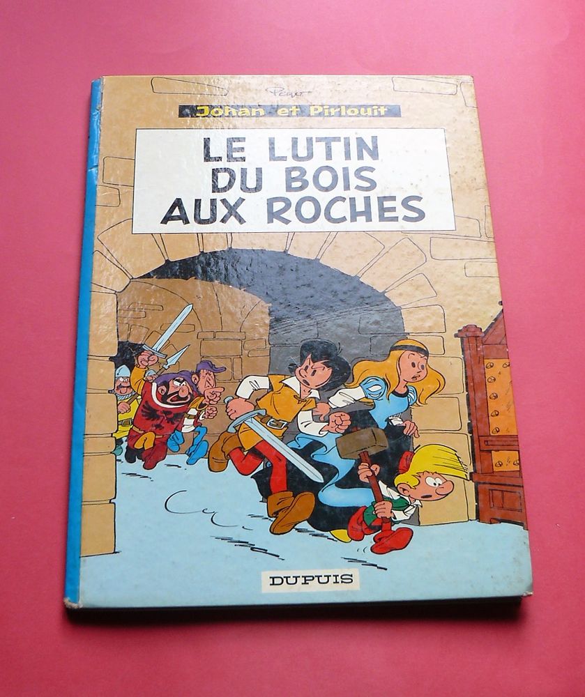 Johan et Pirlouit : Le lutin du bois aux Roches - PEYO - 67 35 Argenteuil (95)