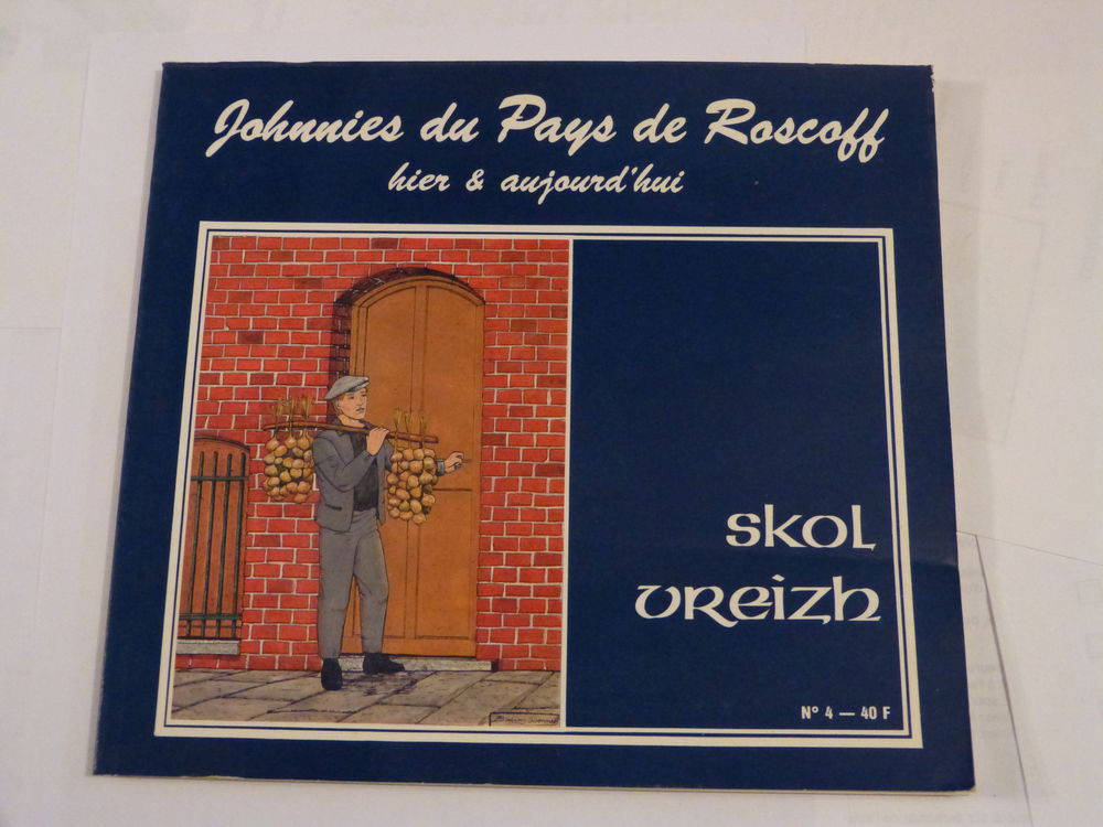 JOHNNIES DU PAYS DE ROSCOFF  hier et aujourd'hui 10 Brest (29)
