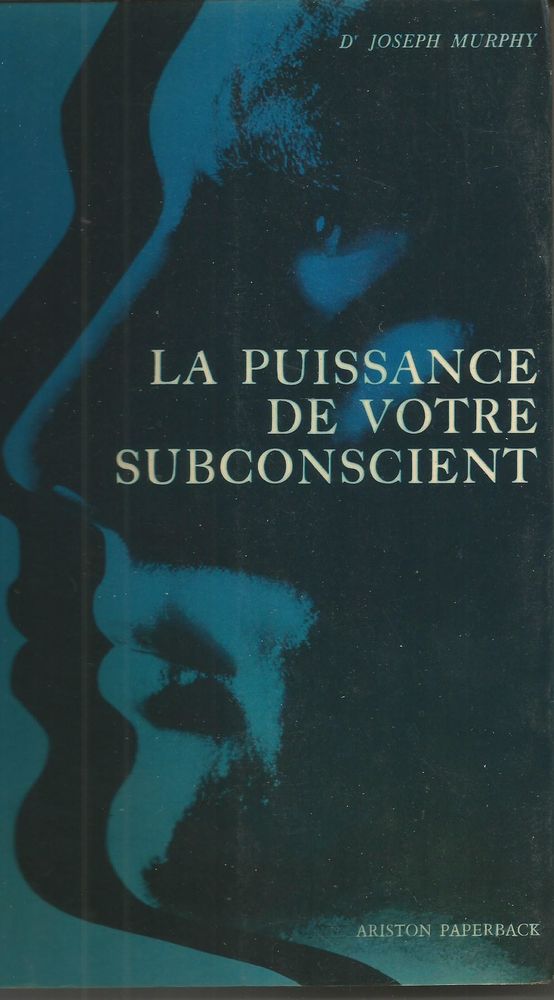 Dr Joseph MURPHY la puissance de votre subconscient 9 Montauban (82)