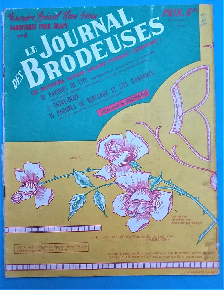 Le Journal des brodeuses hors s�rie n� 6 - parures de lits, de berceaux etc 15 Montauban (82)