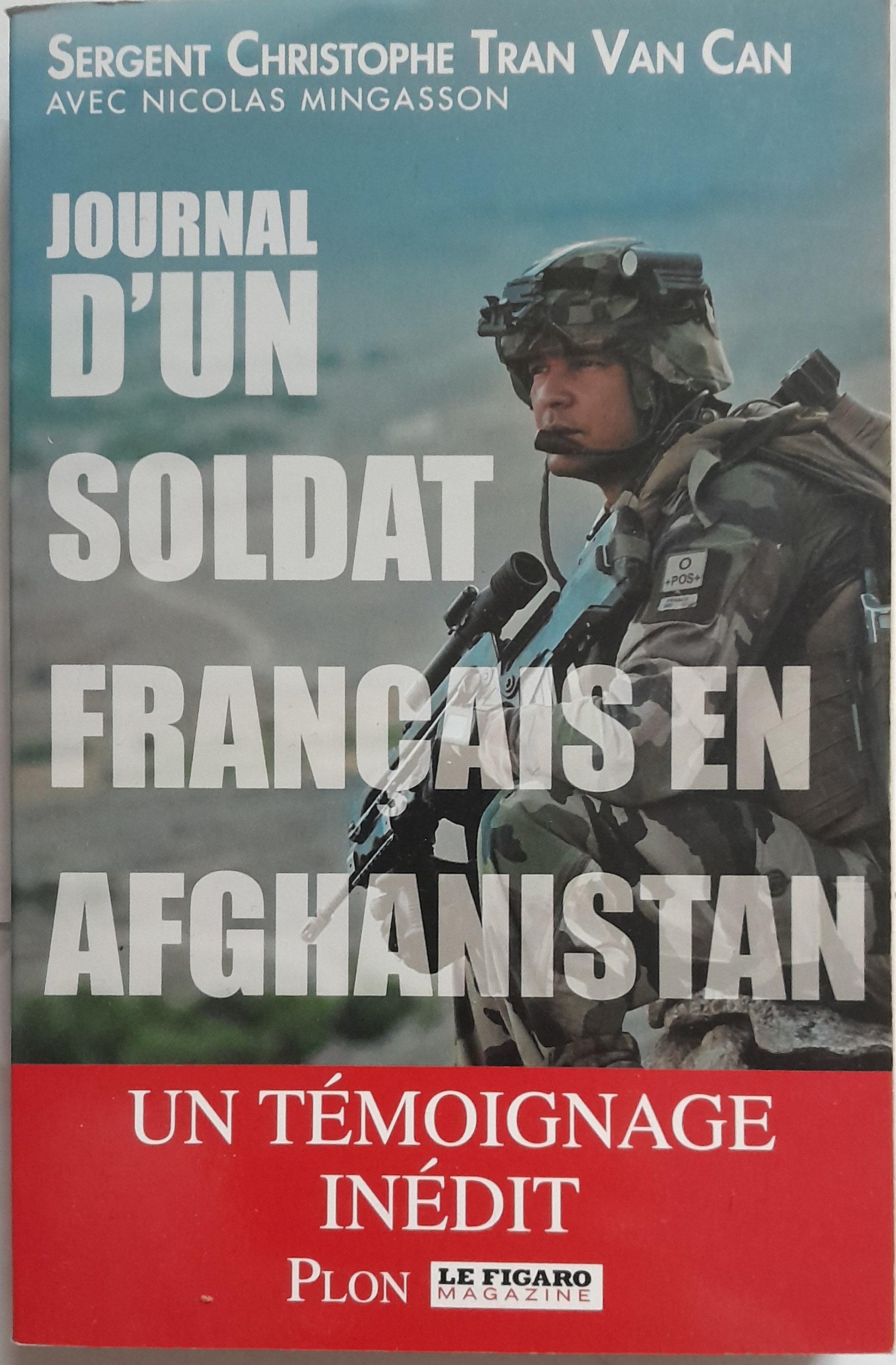 Journal d'un soldat fran�ais en Afghanistan -  Tran Van Can 14 Cherbourg-en-Cotentin (50)