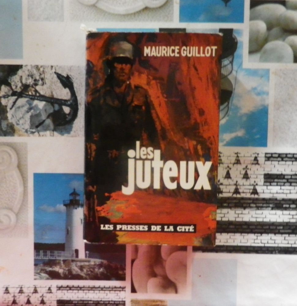 LES JUTEUX de Maurice GUILLOT Ed. Les Presses de la Cité 6 Bubry (56)