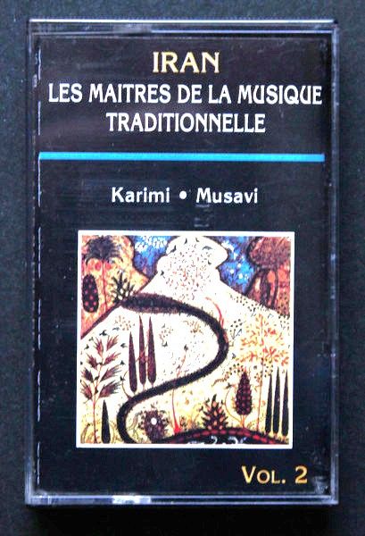 Karimi*, Musavi* ? Iran Les Maitres De La Musique Traditionn 20 Villeurbanne (69)