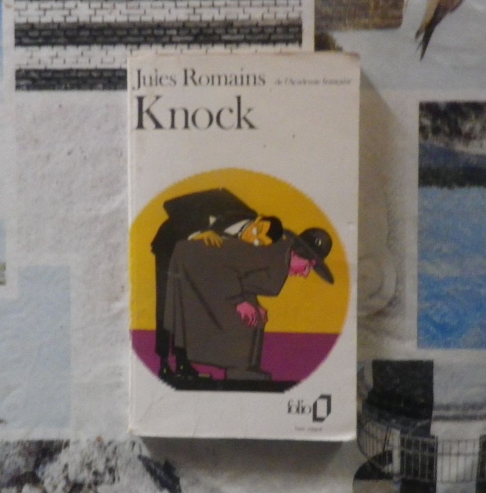 KNOCK de Jules ROMAINS Ed. Folio 60 1 Bubry (56)