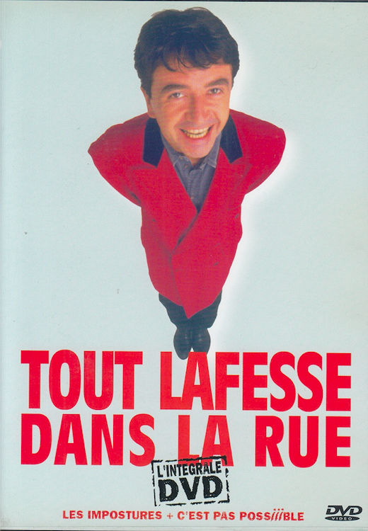 DVD Lafesse Dans La Rue -Les Impostures + C'est Pas Possible 3 Antony (92)