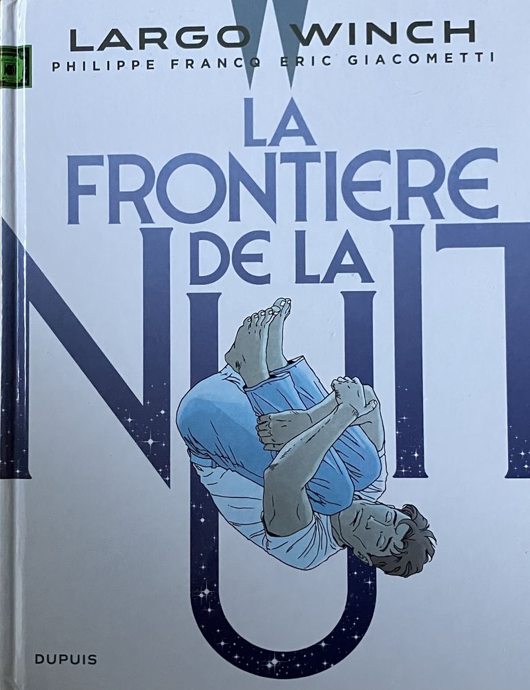 Largo Winch Tome 23 La fronti�re de la nuit 13 Saint-Herblain (44)