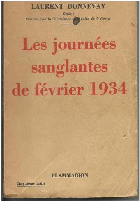 Laurent BONNEVAY Les journ�es sanglantes de f�vrier 1934 6 Montauban (82)