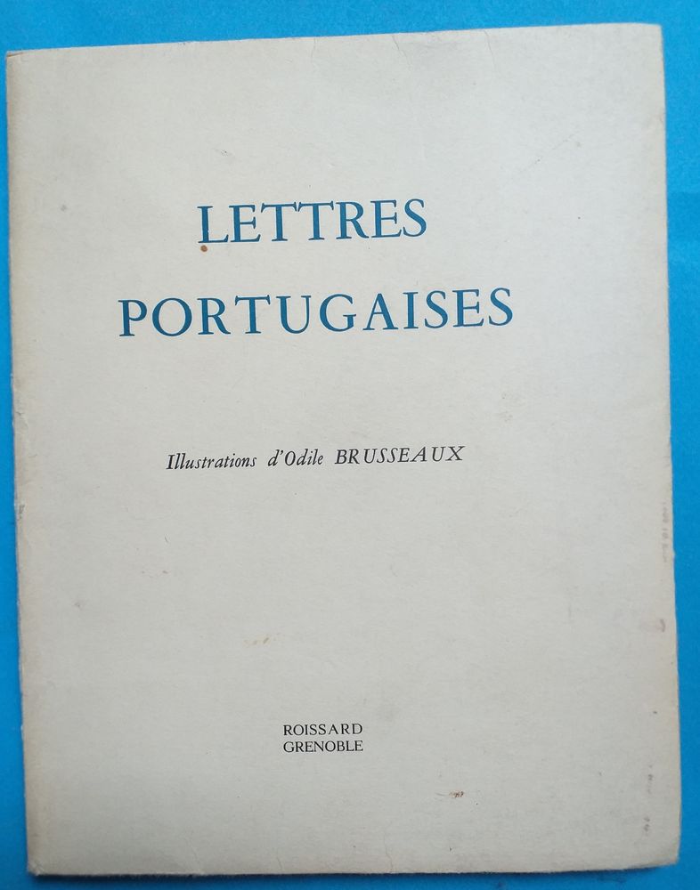 Lettres portugaises - Illustrations d'Odile Brusseaux 14 Montauban (82)