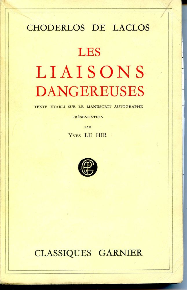 Les liaisons dangereuses - Choderlos de Laclos, 5 Rennes (35)