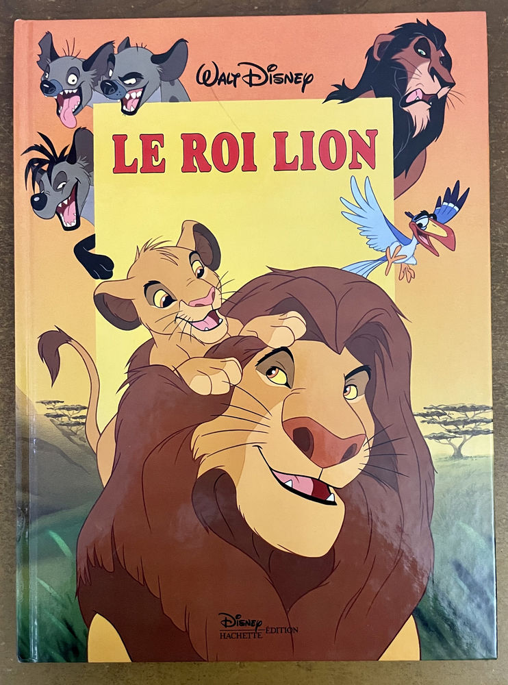 Le Roi Lion  �diteur Hachette jeunesse Disney 8 Paris 15 (75)