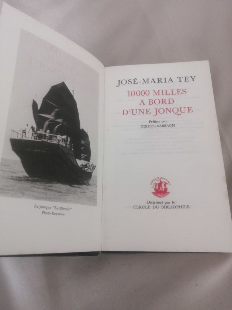 livre 10000 milles a bors d'une jonque  jose Maria tey 6 Boulogne-sur-Mer (62)