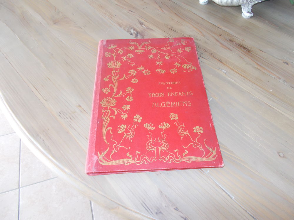 livre 1903 aventures de 3 enfants alg�riens 30 Bourgoin-Jallieu (38)