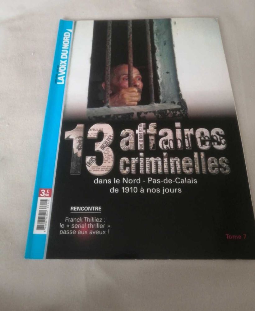 livre 13 affaire criminelle dans le nord pas Calais 10 Boulogne-sur-Mer (62)