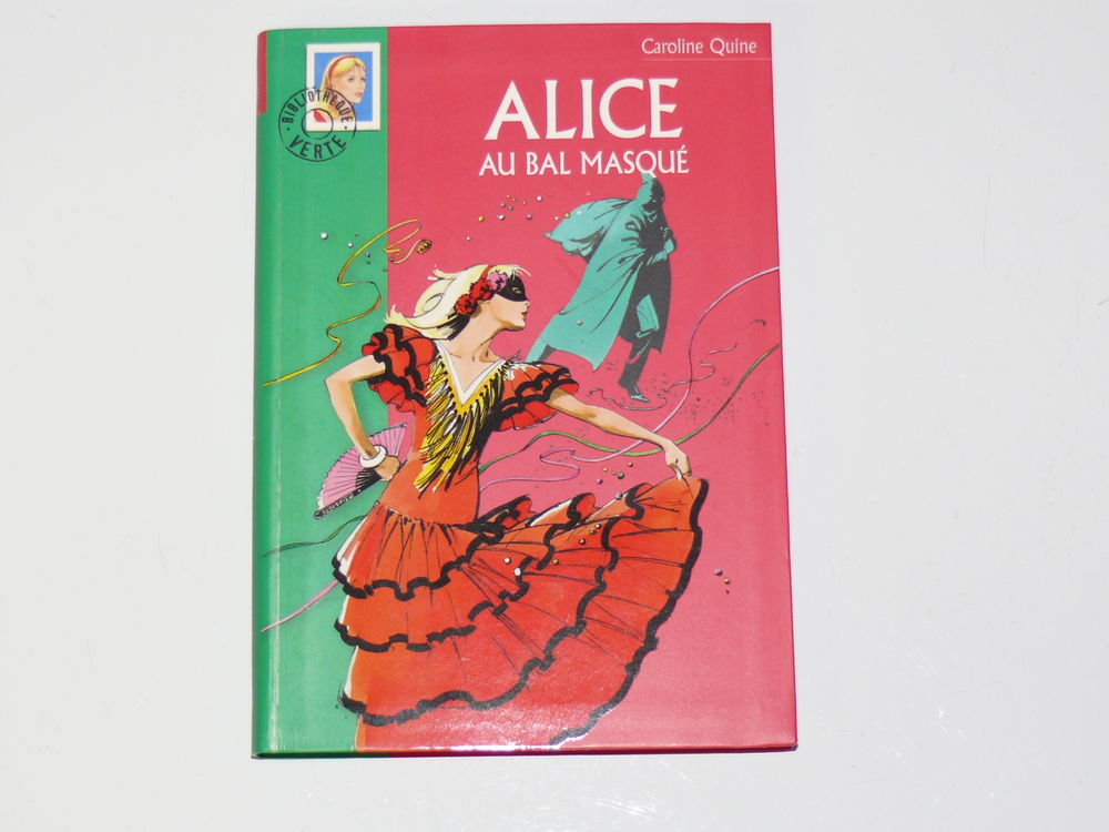 Livre :  Alice au bal masqué  1 Saintes (17)