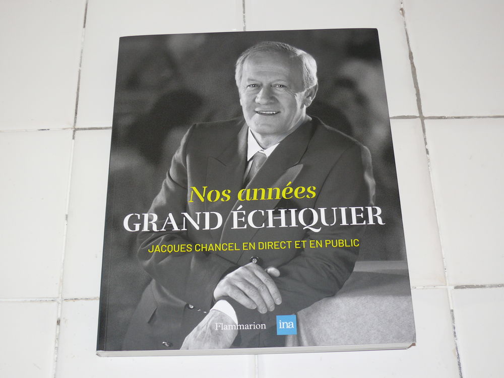 Livre :  Nos ann�es Grand Echiquier  5 Saintes (17)
