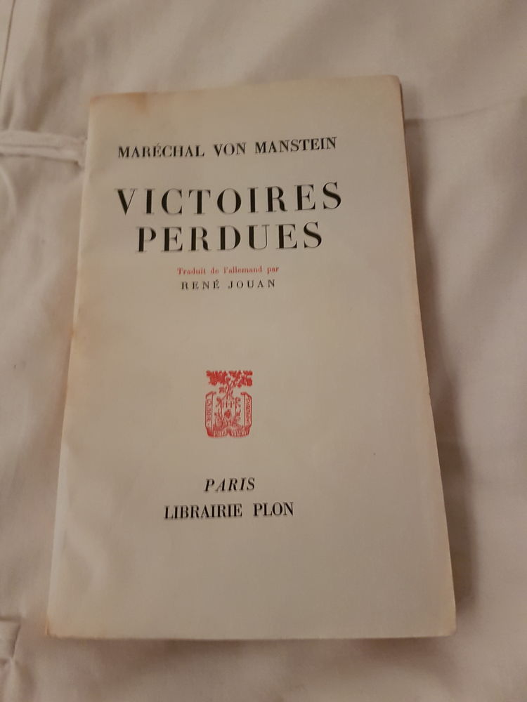 Livre anvien - Mar�chal von Manstein 100 Perpignan (66)