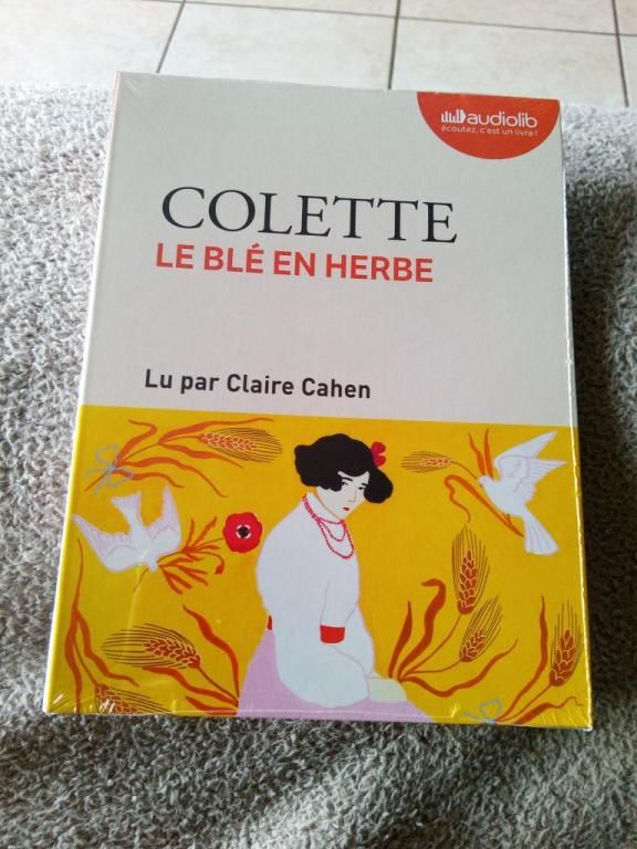 Livre audio Colette Le Bl� en herbe (Neuf) 16 Ardoix (07)