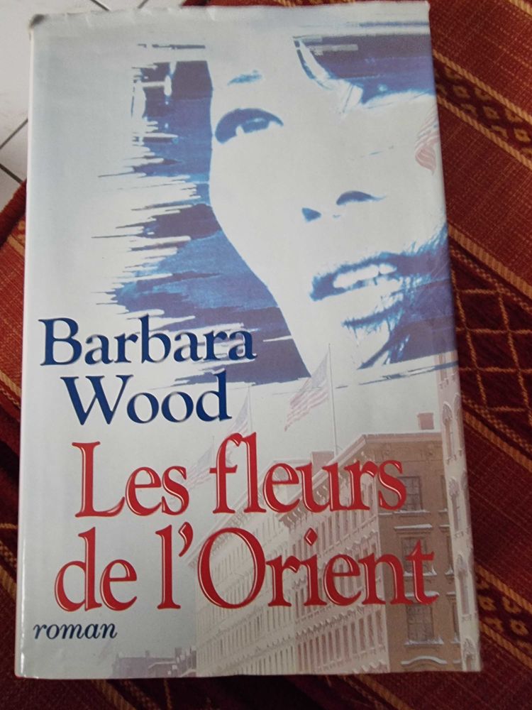 Livre de Barbara Wood 3 B�thune (62)