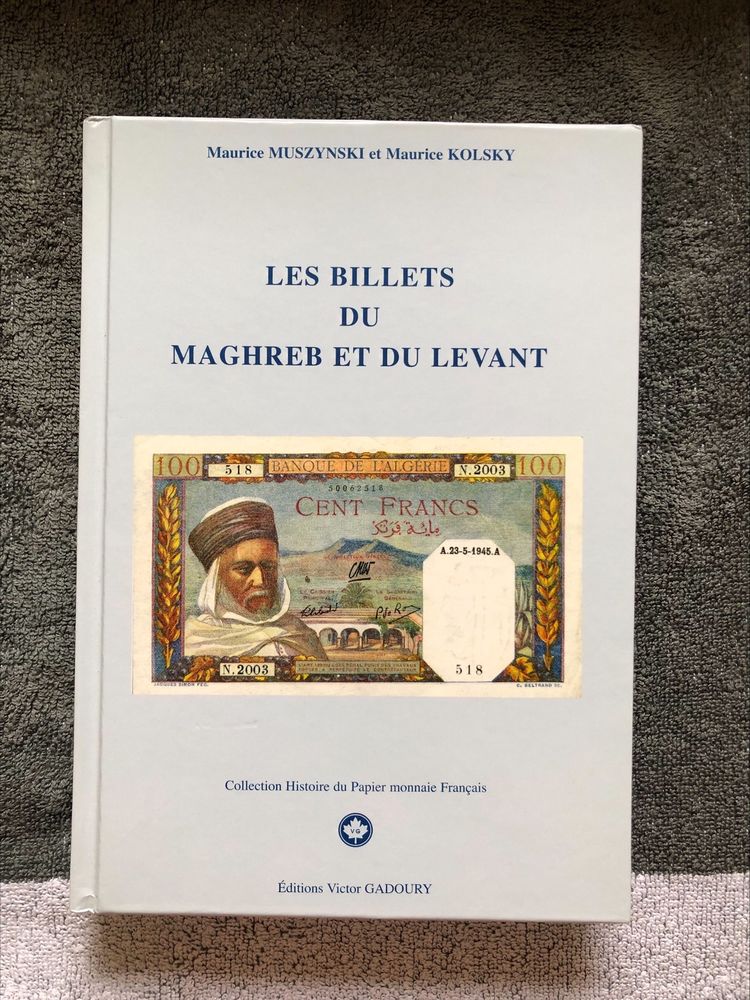 livre Les billets du Maghreb et du Levant 60 Beausoleil (06)