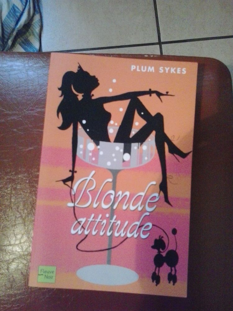 Livre Blonde Attitude
Auteur Plum Sykes
�dition Fleuve noir 5 Malakoff (92)