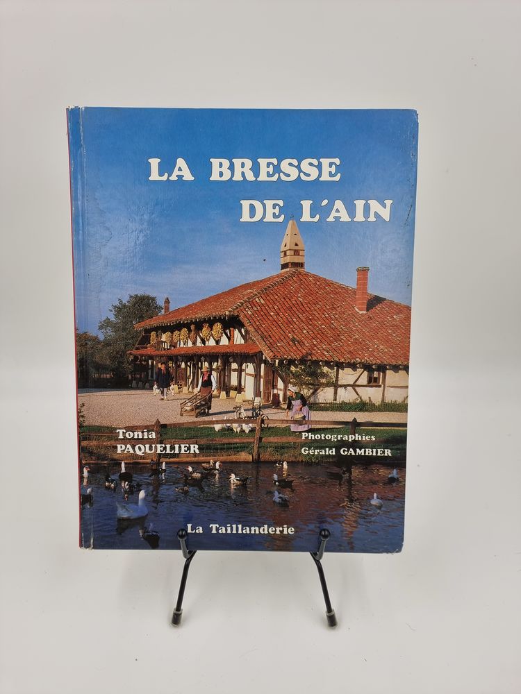 Livre La Bresse de l'Ain (Tonia Paquelier) (La Taillanderie) 3 Vulbens (74)
