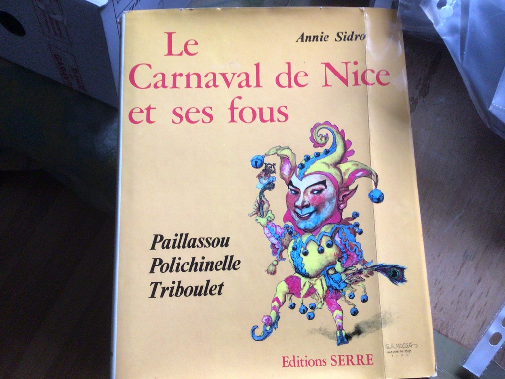 Livre  Le Carnaval de Nice et ses fous  - Annie Sidro 5 Saint-Julien-en-Born (40)
