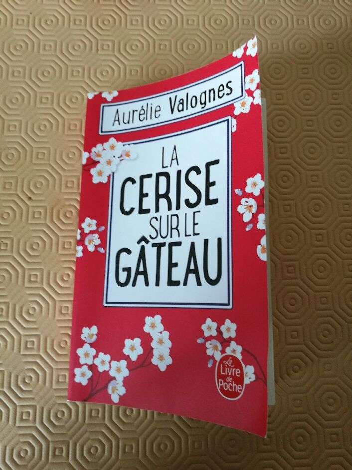 Livre la Cerise sur le g�teau par Aur�lie Valogne 2 Villiers (86)