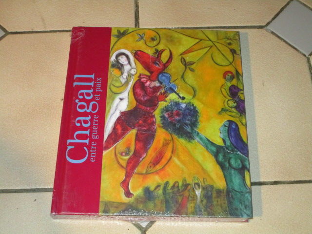 LIVRE CHAGALL ENTRE GUERRE ET PAIX 6 Villepinte (93)