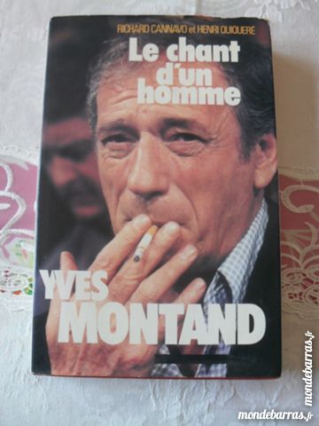 Livre Le chant d'un homme, Yves Montand 4 Pantin (93)