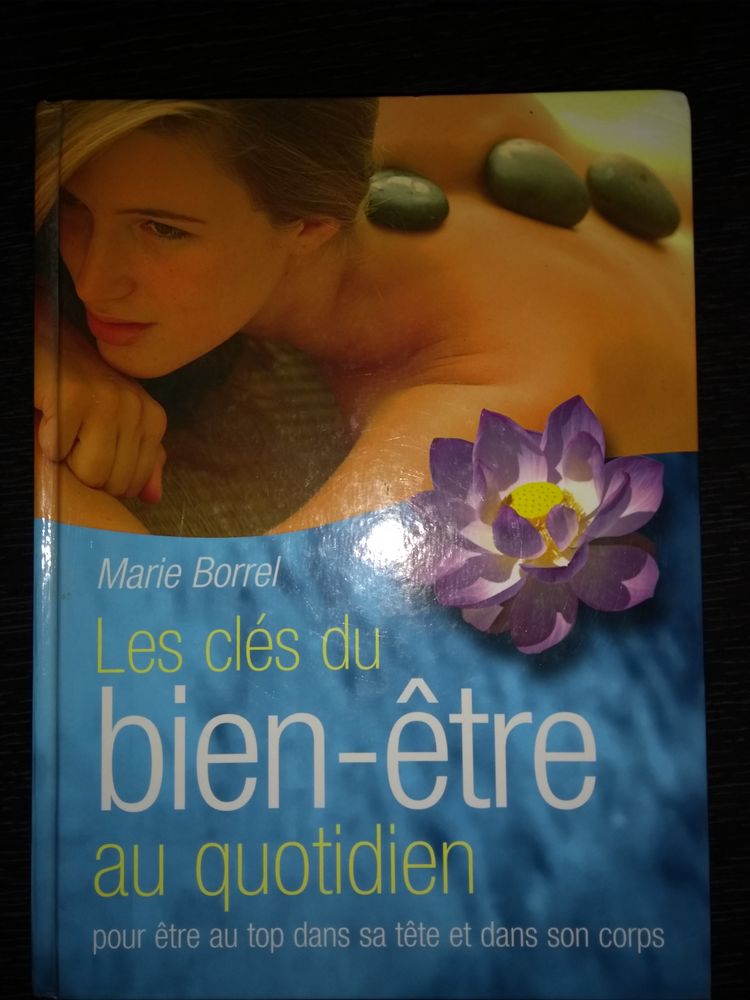 livre  les cl�s du bien-�tre  de Marie Borrel 15 La Mulati�re (69)