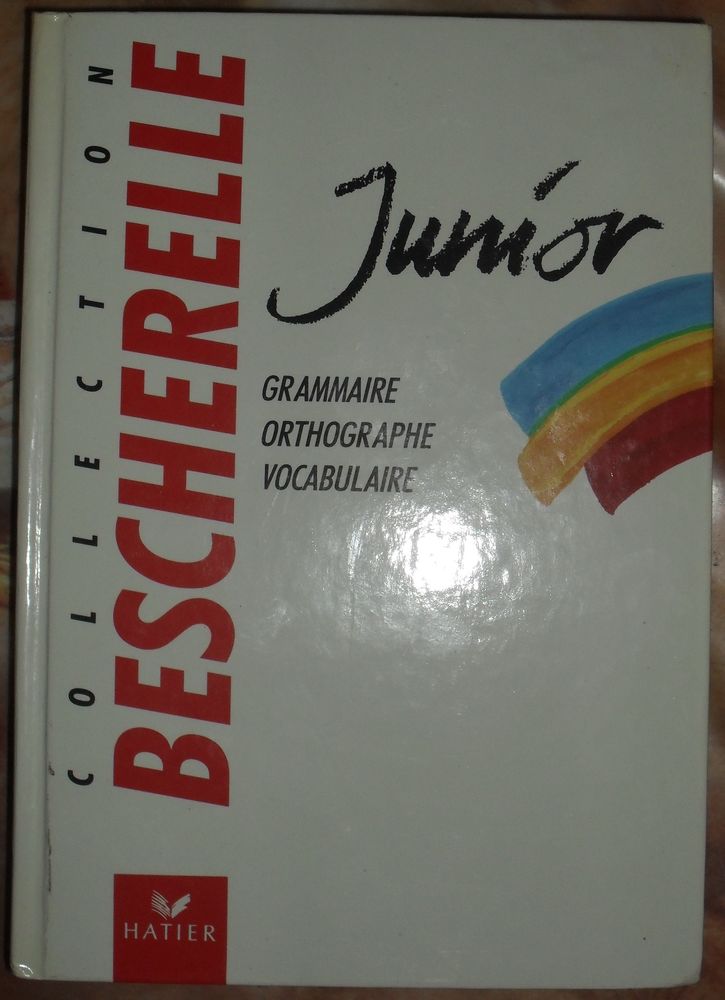 Livre  Collection BESCHERELLE Junior  8 � 12 ans NEUF 9 Montreuil (93)