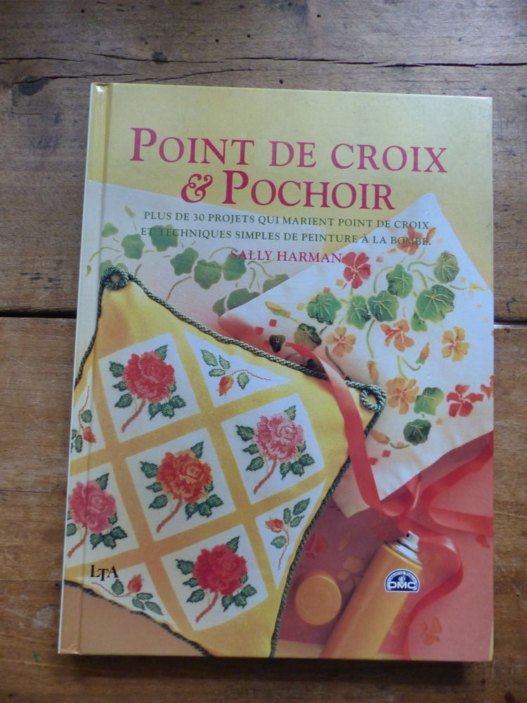 livre de couture :   POINT DE CROIX et POCHOIR   6 Roclincourt (62)
