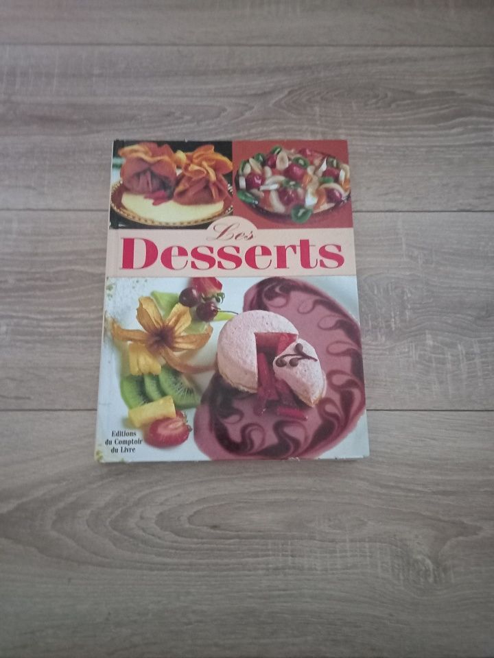 Livre cuisine  les desserts   ann�e 1989 1.5 Villiers (86)