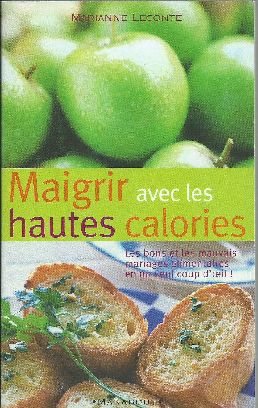 
livre de cuisine , Maigrir avec les hautes calories  4 Tours (37)