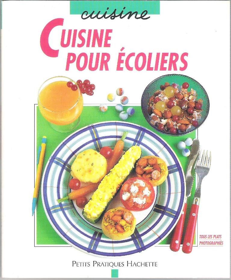 Livre 'Cuisine pour �coliers' (Dagmar v.Cramm) 2 Balma (31)