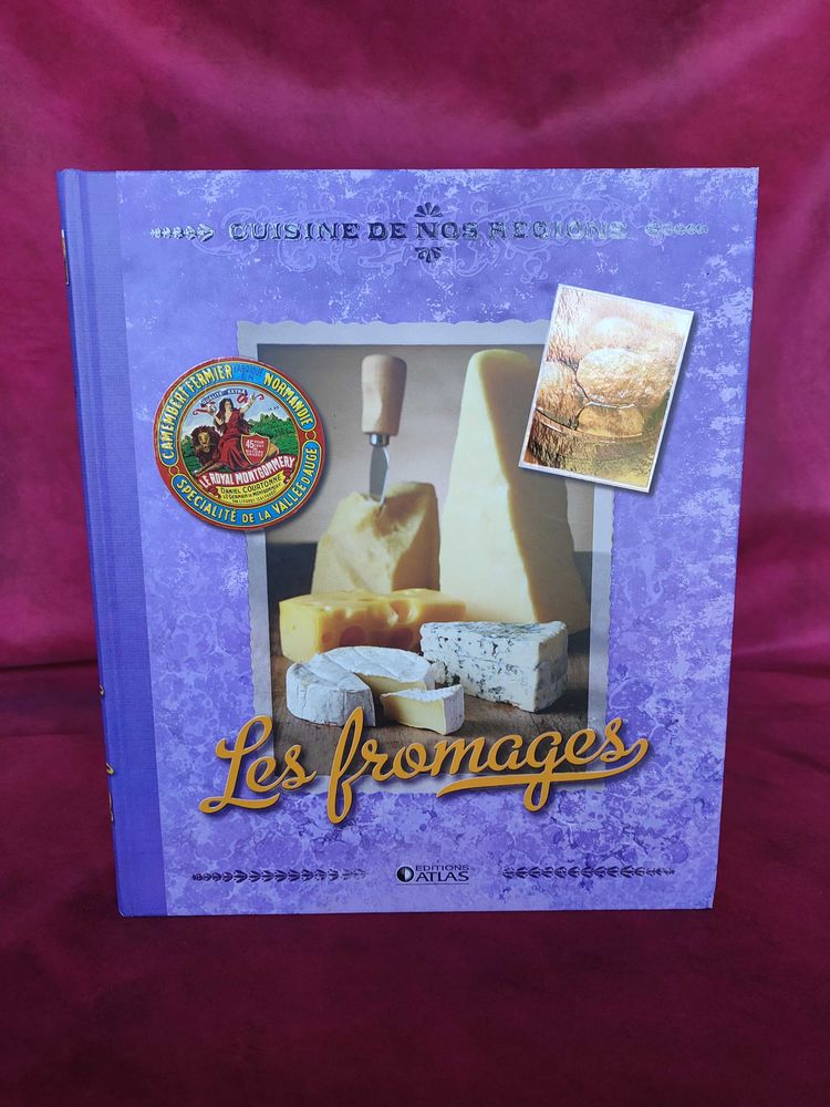 Livre : cuisine de nos r�gions les fromages 5 Avermes (03)