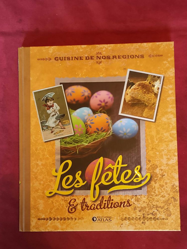Livre : cuisine de nos r�gions les f�tes et traditions 5 Avermes (03)