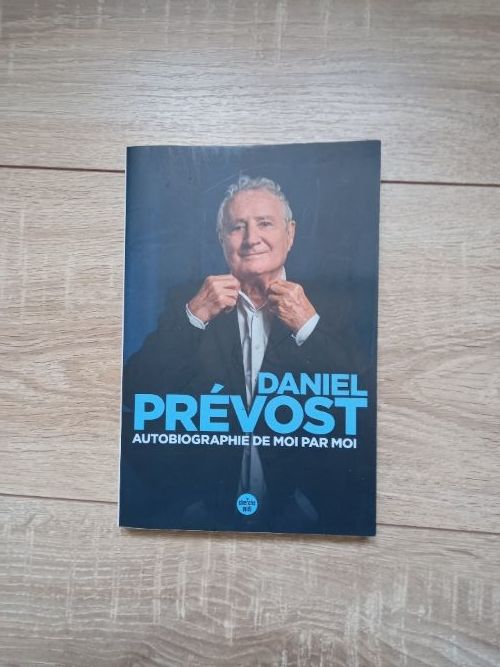 Livre Daniel Prevost Autobiographie de moi par moi 2.5 Villiers (86)