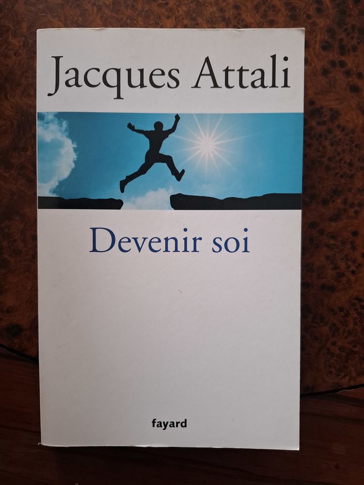 Livre  Devenir soi  de Jacques Attali 2014 Fayard Bon �tat 3 La Chapelle-Saint-Luc (10)