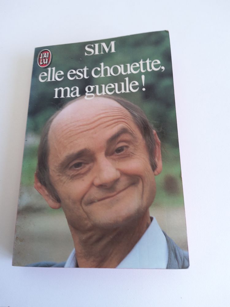 LIVRE  Elle est chouette ma gueule  SIM 1 Saint-Etienne (42)