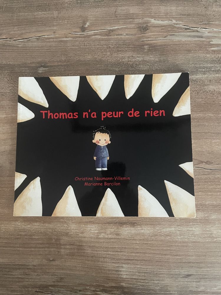 Livre enfant  \'\'  Thomas n' a peur de rien  \'\' 3 Saleilles (66)