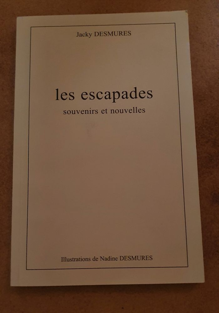 Livre les escapades 1 Monistrol-sur-Loire (43)