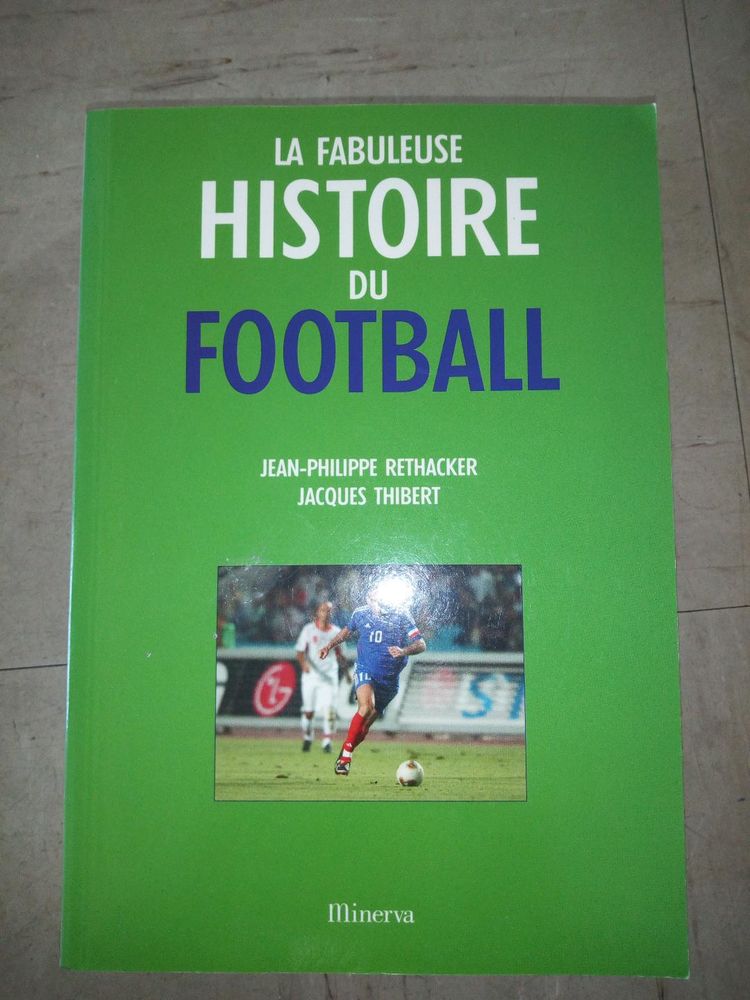 Livre La fabuleuse histoire du football TBE 8 Aurillac (15)