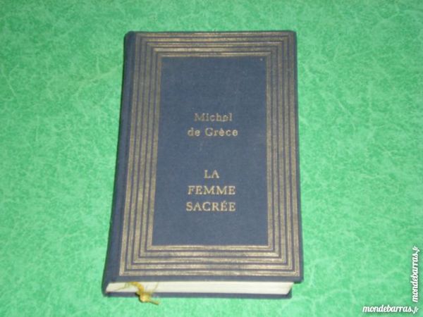 livre  « La femme sacrée  »  de Michel de Gr 2 Saleilles (66)