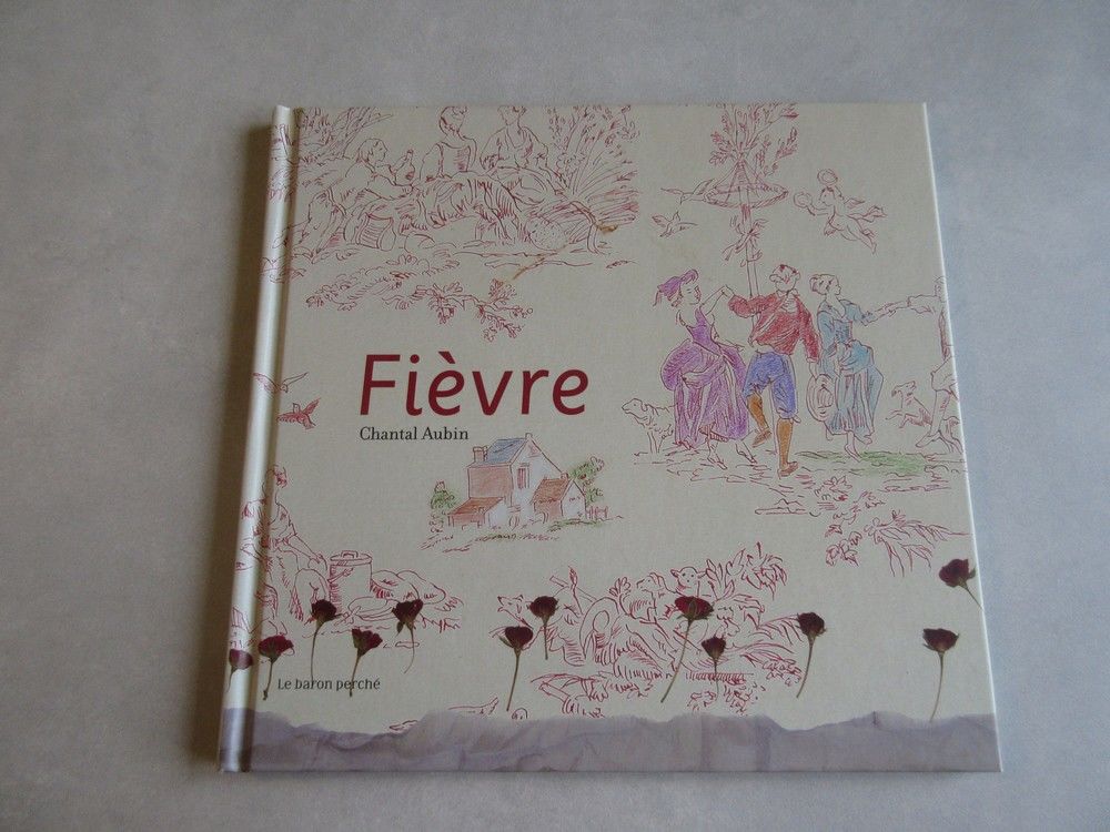 Livre Fi�vre de Chantal Aubin 3 Jury (57)
