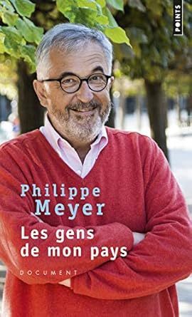 Livre  Les gens de mon pays  par Philippe Meyer 3 Gray (70)