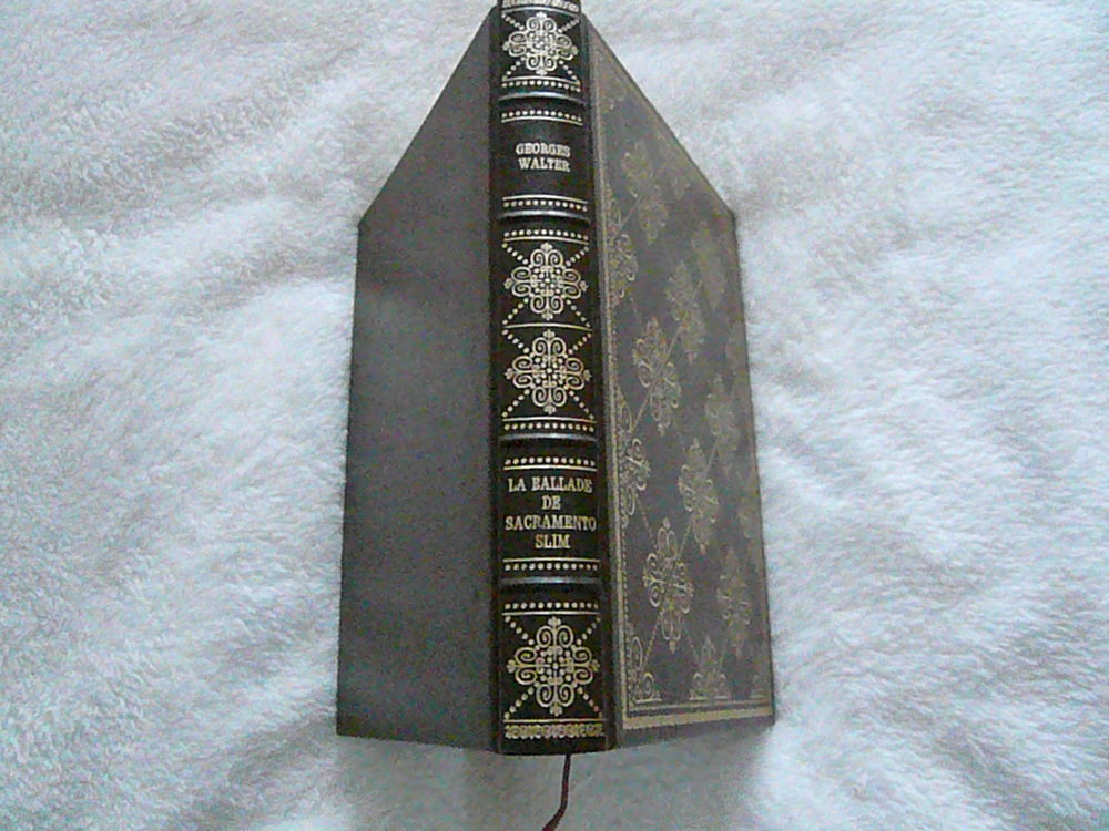 Livre de Georges Walter   La Ballade de Sacramento Slim   5 Franqueville-Saint-Pierre (76)