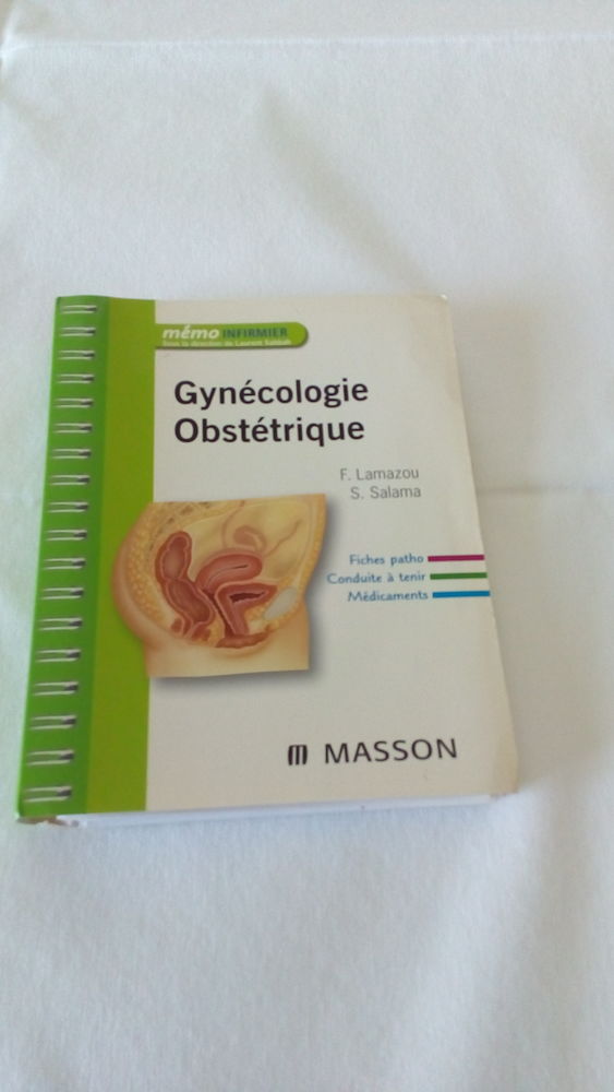 Livre de Gynécologie/Obstétrique pour étudiant infirmier. 2 Sciez (74)